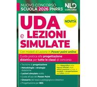 UDA e lezioni simulate 2026. Guida pratica per tutte le classi di concorso scuola Pnrr3