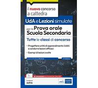 UDA. Lezioni simulate prova orale scuola secondaria. Con espansione online