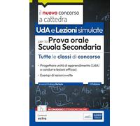 UDA. Lezioni simulate prova orale scuola secondaria. Con espansione online