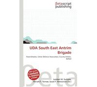UDA South East Antrim Brigade: Paramilitaries, Ulster Defence Association, County Antrim, Belfast