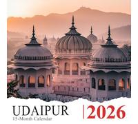 Udaipur 2026 Calendar: The Venice of India captured in palaces, lakes, and reflections