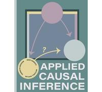 Uday Kamath Kenneth Graham Mitchell Naylor Applied Causal Inference (Tascabile)