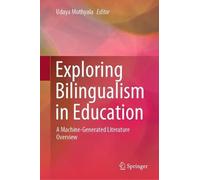 Udaya Muthyala Exploring Bilingualism in Education (Copertina rigida)