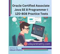 Udayan Khattry Oracle Certified Associate Java SE 8 Programmer I 1Z0 (Tascabile)