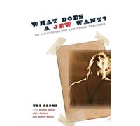 Udi Aloni What Does a Jew Want? (Tascabile)