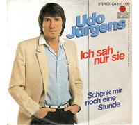 Udo Jürgens - JÜRGENS, UDO / Ich sah nur sie / Schenk mir noch eine Stunde / 1981 / Bildhülle / ariola # 103 143 / Deutsche Pressung / 7" Vinyl Single Schallplatte /