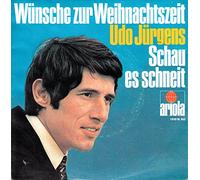Udo Jürgens - JÜRGENS, UDO /Wünsche zur Weihnachtszeit / Schau es schneit / Bildhülle / ariola # 19 818 AU / Deutsche Pressung / 7" Vinyl Single Schallplatte /