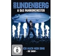 Udo Lindenberg & Das Panikorchester - Ich mach mein Ding - Die Show