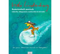 Udo Lindenberg Kometenhaft panisch. Likörelle, Udogramme, na (Copertina rigida)