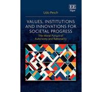 Udo Pesch Values, Institutions and Innovations for Societal P (Copertina rigida)