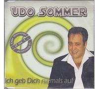 Udo Sommer - Ich Geb Dich Niemals auf