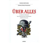 Über alles. La saga del Terzo Reich nelle cartoline della propaganda nazio...