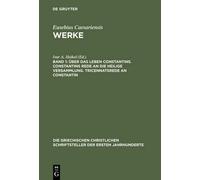 Über Das Leben Constantins. Constantins Rede an Die Heilige V (Copertina rigida)