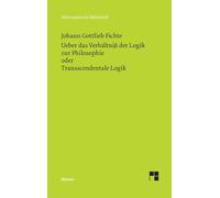 Ueber das Verhältniß der Logik zur Philosophie oder Transscendentale Logik: [Vorlesung vom Oktober bis Dezember 1812]: 337