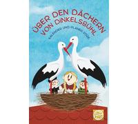 Über den Dächern von Dinkelsbühl Kalender & Planer 2026: - mit Storchennest und Comicfiguren | A5 | Softcover