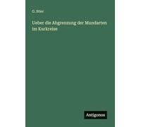 Ueber die Abgrenzung der Mundarten im Kurkreise