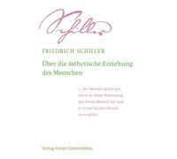 Über die ästhetische Erziehung des Menschen: in einer Reihe von Briefen