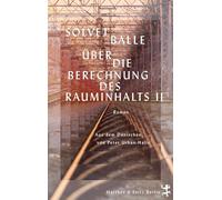 Über die Berechnung des Rauminhalts II: Roman