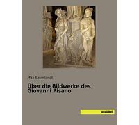 Über die Bildwerke des Giovanni Pisano