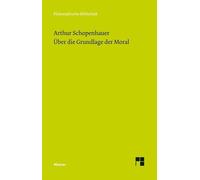 Über die Grundlage der Moral: 579-Schopenhauer, Arthur-Copertina flessibile