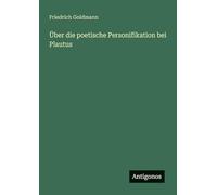 Über die poetische Personifikation bei Plautus