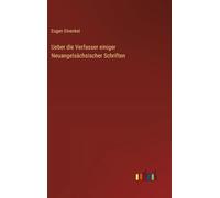 Ueber die Verfasser einiger Neuangelsächsischer Schriften