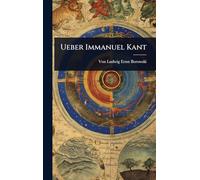Ueber Immanuel Kant