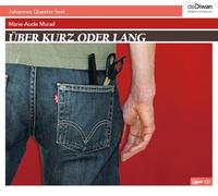 Über kurz oder lang
