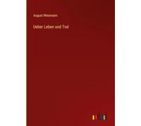 Ueber Leben und Tod