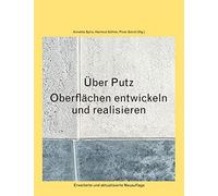 Über Putz: Oberflächen entwickeln und realisieren.