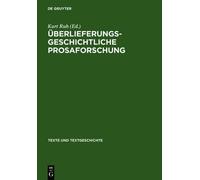 Überlieferungsgeschichtliche Prosaforschung (Copertina rigida)
