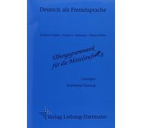 Übungsgrammatik für die Mittelstufe. Lösungsheft.