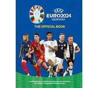 UEFA Euro 2024 Germany: The Official Book