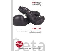 UFC 117: Mixed Martial Arts, Ultimate Fighting Championship, Promoter (Entertainment)