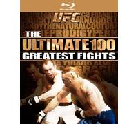 Ufc: Ultimate 100 Greatest Fights
