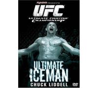 UFC: Ultimate iceman chuck liddell by Chuck Liddell