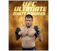 Ufc - Ultimate Matt Hughes (2 Dvd) [Edizione: Regno Unito]