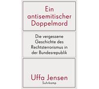 Uffa Jensen Ein antisemitischer Doppelmord: Die vergessene Ge (Copertina rigida)