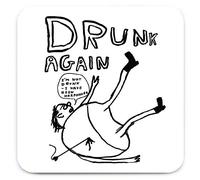 Ufficiale David Shrigley - Divertente 'Drunk Again Coaster' - Piccola idea regalo per lui e lei, compleanno degli amici, regalo di inaugurazione della casa, regalo per la nuova casa, regalo divertente