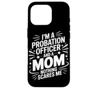 Ufficiale di libertà vigilata Mamma Divertente Madre Custodia per iPhone 16 Pro