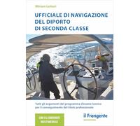 UFFICIALE DI NAVIGAZIONE DEL DIPORTO DI SECONDA CLASSE - LETTORI MIRIAM -