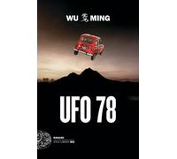 Ufo 78 [Paperback] [Oct 11, 2022] Wu Ming
