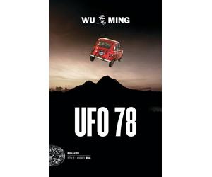Ufo 78 [Paperback] [Oct 11, 2022] Wu Ming