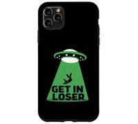 UFO Alien abduction get in loser Custodia per iPhone 11 Pro Max