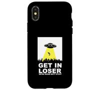 UFO Alien abduction Get In Loser We're Doing Butt Stuff Custodia per iPhone X/XS