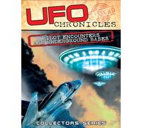 UFO Chronicles: Pilot Encounters and Underground Bases [DVD] [2014]