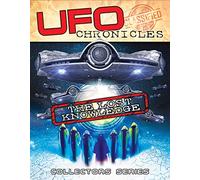 Ufo Chronicles: The Lost Knowledge