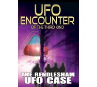 UFO Encounter of the Third Kind: The Rendlesham UFO Case (DVD) Documentary