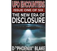 UFO Encounters: The New Era of UFO Disclosure