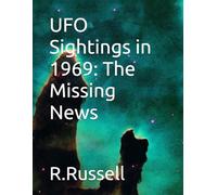 UFO Sightings in 1969: The Missing News: New clippings of sightings that never made it national